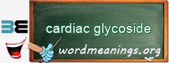 WordMeaning blackboard for cardiac glycoside